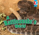 A Rattlesnake's World (eBook, PDF) A Rattlesnake's World (eBook, PDF)