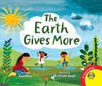 The Earth Gives More (eBook, PDF)