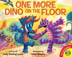 One More Dino on the Floor (eBook, PDF) - Starling Lyons, Kelly