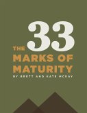 The 33 Marks of Maturity (eBook, ePUB)