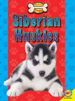 Siberian Huskies (eBook, PDF) - Sirota, Lyn