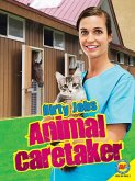 Animal Caretaker (eBook, PDF) Animal Caretaker (eBook, PDF)