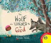 The Wolf Who Learned to Be Good (eBook, PDF)
