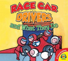 Cover Racecar Drivers and What They Do (eBook, PDF)