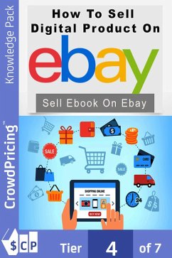 How to Sell Digital Products on eBay (eBook, ePUB) - Kern, Frank How to Sell Digital Products on eBay (eBook, ePUB) - Kern, Frank