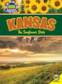 Kansas: The Sunflower State (eBook, PDF)