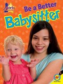 Be a Better Babysitter (eBook, PDF)