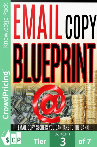 Email Copy Blueprint (eBook, ePUB) Email Copy Blueprint (eBook, ePUB)