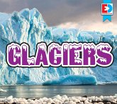 Glaciers (eBook, PDF) Glaciers (eBook, PDF)