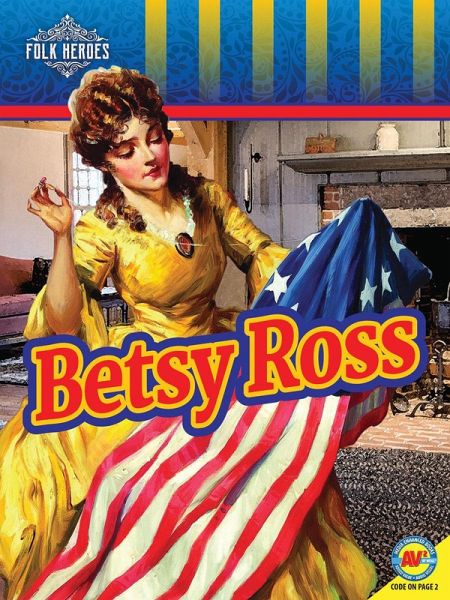 Betsy Ross (eBook, PDF) Betsy Ross (eBook, PDF)