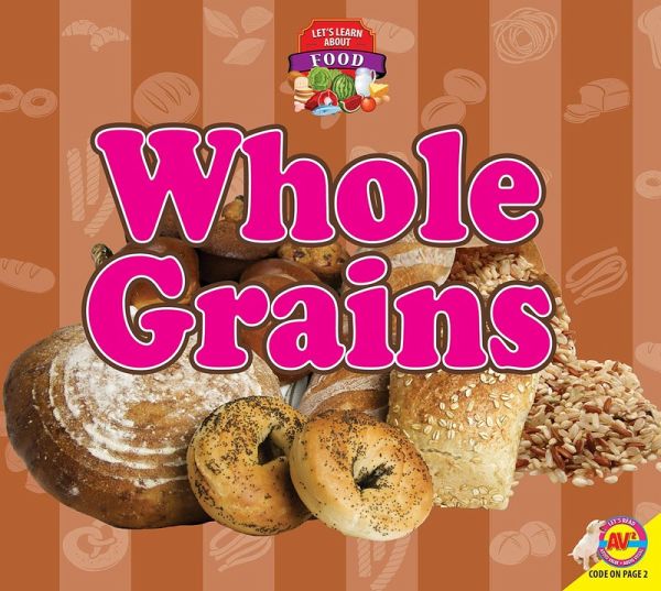 Whole Grains (eBook, PDF) Whole Grains (eBook, PDF)