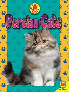 Persian Cats (eBook, PDF) - Gagne, Tammy