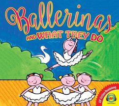 Ballerinas and What They Do (eBook, PDF) - Slegers, Liesbet