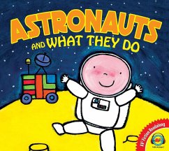 Cover Astronauts and What They Do (eBook, PDF)
