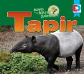 Animals of the Amazon Rainforest: Tapir (eBook, ePUB) Animals of the Amazon Rainforest: Tapir (eBook, ePUB)