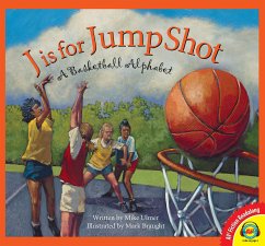 J is for Jump Shot: A Basketball Alphabet (eBook, PDF) - Ulmer, Michael