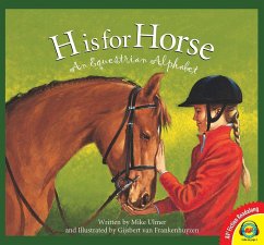 H is for Horse: An Equestrian Alphabet (eBook, PDF) - Ulmer, Michael