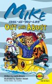 Mike Cool-as-You-Like Out and About (eBook, PDF)