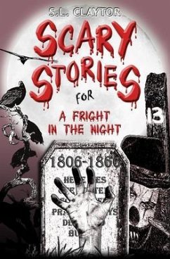 Scary Stories for a Fright in the Night (eBook, ePUB) - Claytor, S. L.