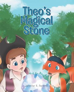 Theo's Magical Stone (eBook, ePUB) - Perkins, Jennifer