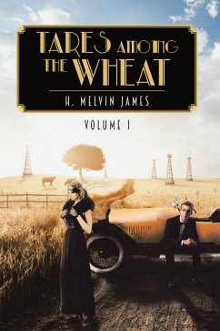 Tares Among the Wheat Volume One (eBook, ePUB) - James, H. Melvin