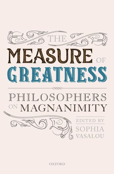 The Measure of Greatness (eBook, ePUB) The Measure of Greatness (eBook, ePUB)