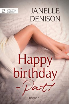 Happy birthday - Pat! (eBook, ePUB) - Denison, Janelle