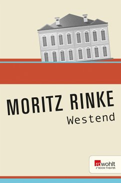 Westend (eBook, ePUB) - Rinke, Moritz