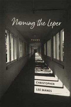 Naming the Leper (eBook, ePUB) - Manes, Christopher Lee