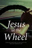 Jesus at the Wheel (eBook, ePUB)