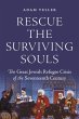 Rescue the Surviving Souls (eBook, ePUB) - Bild 1