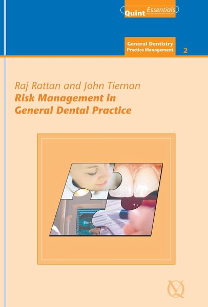 Risk Management in General Dental Practice (eBook, ePUB) Risk Management in General Dental Practice (eBook, ePUB)
