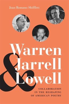 Warren, Jarrell, and Lowell (eBook, ePUB) - Shifflett, Joan Romano