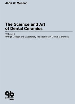 The Science and Art of Dental Ceramics - Volume II (eBook, ePUB) - McLean, John W.