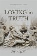 Loving in Truth (eBook, ePUB) - Bild 1