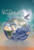 A Call for World Peace (eBook, ePUB)