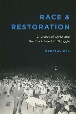 Race and Restoration (eBook, ePUB) - Key, Barclay