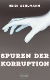 Spuren der Korruption (eBook, ePUB)