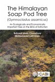Himalayan Soap Pod Tree (Gymnocladus assamicus), The (eBook, ePUB)