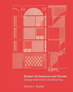 Modern Architecture and Climate (eBook, ePUB) - Barber, Daniel A.