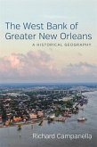 The West Bank of Greater New Orleans (eBook, ePUB)
