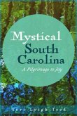 Mystical South Carolina (eBook, ePUB)