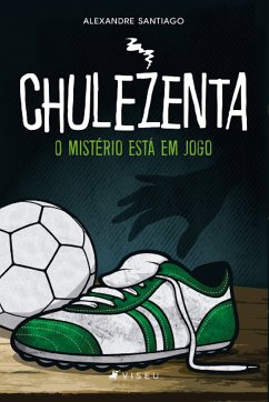 Chulezenta (eBook, ePUB) - Santiago, Alexandre