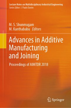 Advances in Additive Manufacturing and Joining (eBook, PDF)
