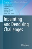 Inpainting and Denoising Challenges (eBook, PDF)
