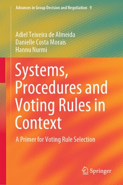 Systems, Procedures and Voting Rules in Context (eBook, PDF) - de Almeida, Adiel Teixeira; Morais, Danielle Costa; Nurmi, Hannu