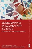 Sensemaking in Elementary Science (eBook, ePUB)