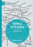 Politics of Practice (eBook, PDF)