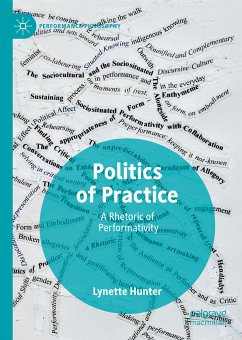 Politics of Practice (eBook, PDF) - Hunter, Lynette