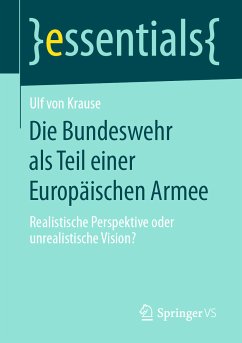 Die Bundeswehr als Teil einer Europäischen Armee (eBook, PDF) - von Krause, Ulf